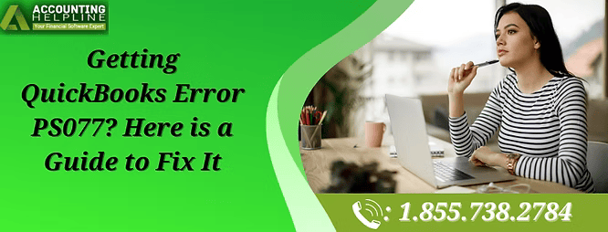 QuickBooks Error PS077